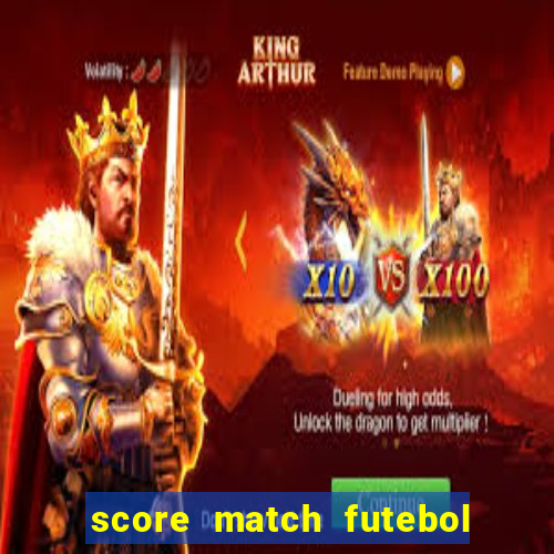 score match futebol pvp dinheiro infinito